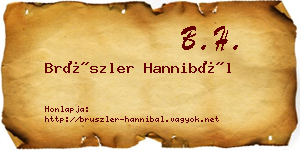 Brüszler Hannibál névjegykártya